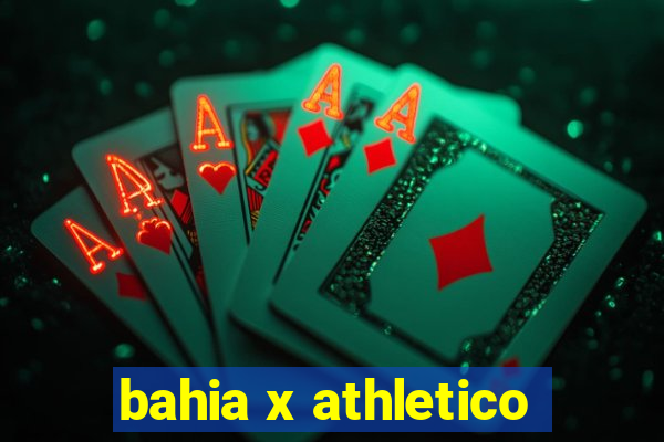 bahia x athletico-pr